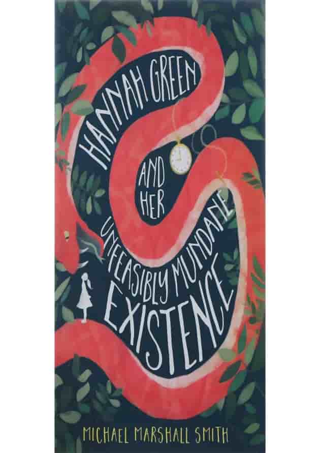 Hannah Green and Her Unfeasibly Mundane Existence Hannah Green and Her Unfeasibly Mundane Existence