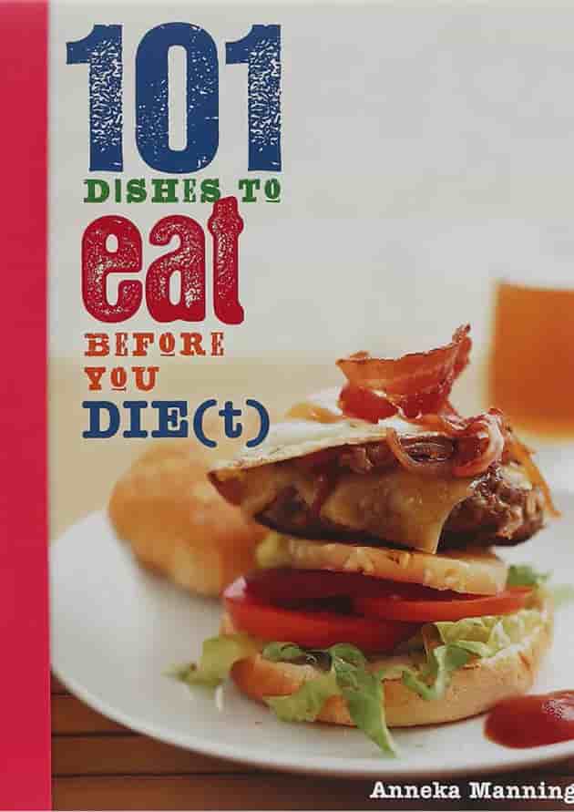 کتاب 101 Dishes to Eat Before You Diet کتاب 101 Dishes to Eat Before You Diet