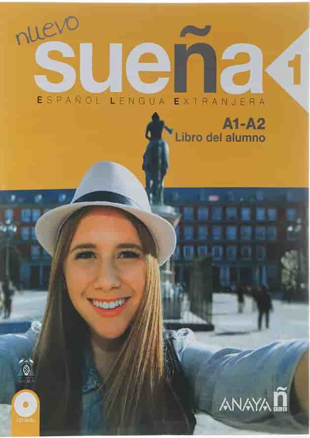 Nuevo Suena 1 Libro del alumno + Cuaderno de ejercicios Nuevo Suena 1 Libro del alumno + Cuaderno de ejercicios