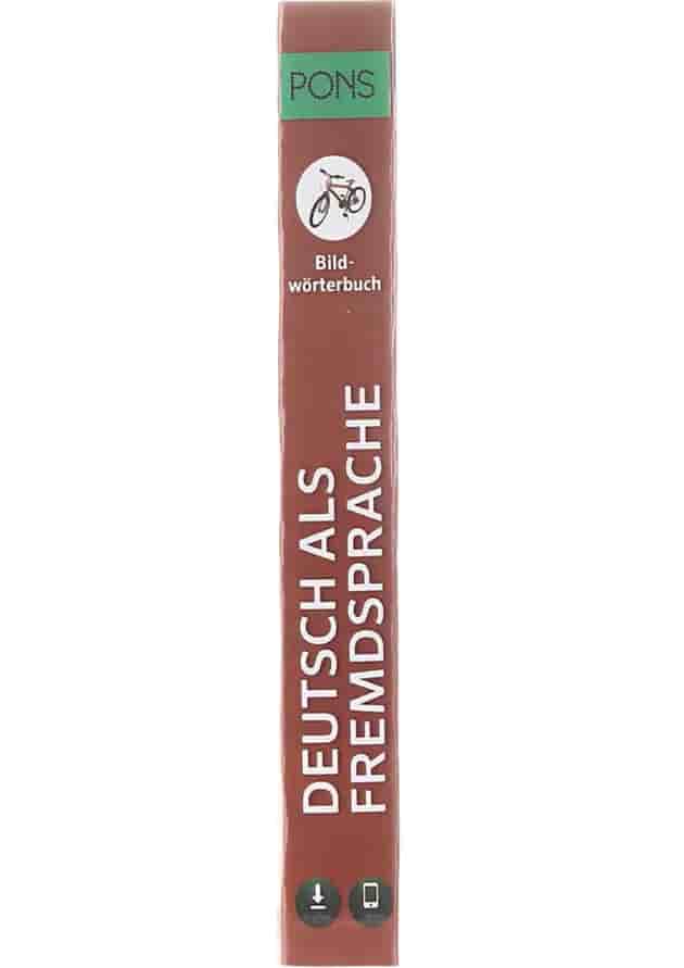 PONS Bildworterbuch Deutsch als Fremdsprache A1-B2 PONS Bildworterbuch Deutsch als Fremdsprache A1-B2