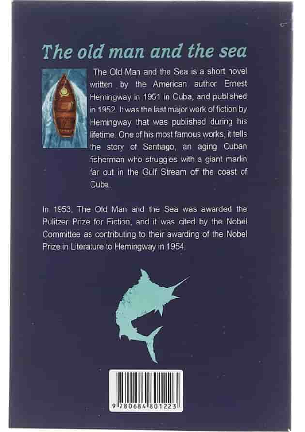 The Old Man and the Sea The Old Man and the Sea